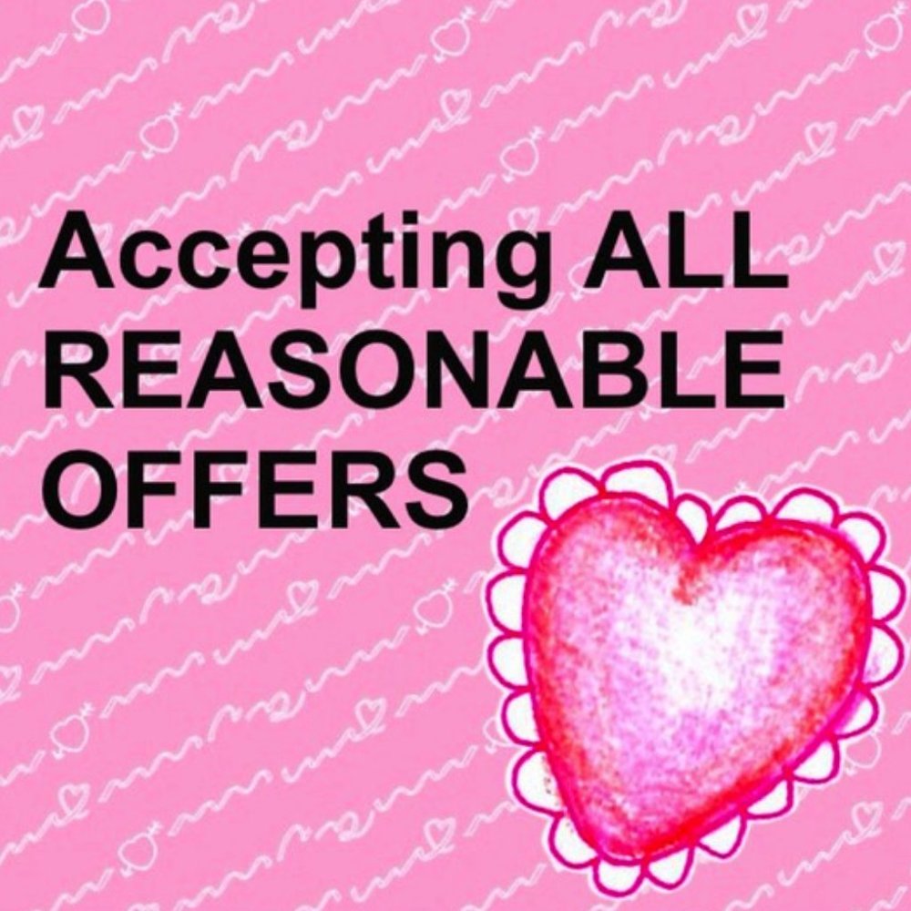 All Reasonable Offers Accepted!